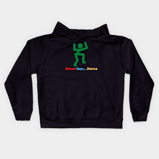 Simon Say's - Dance Kids Hoodie